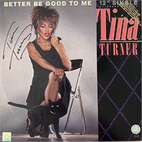 Tina Turner 12 inch signed "Better Be Good To Me"