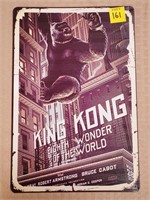 King Kong 8th Wonder of the World Metal Sign