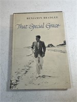 THAT SPECIAL GRACE "BY BENJAMIN BRADLEE" - JFK
