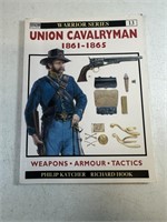 UNION CAVALRYMAN 1861-1865 - WARRIOR SERIES #13