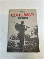 THE CIVIL WAR SOLDIER - 1961 - HISTORICAL