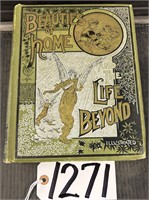 1889 Beauties of Home and the Life Beyond Book