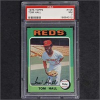 Tom Hall 1975 Topps #108 PSA 7 Baseball Card, shar