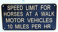 Cast iron Speed Limit For Horses sign