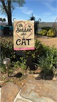 Life is better with a cat outdoor yard decor