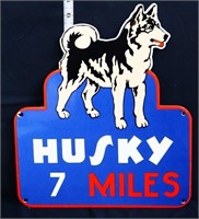 Porcelain Husky 7 Miles sign