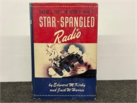 1st Ed. Star Spangled Radio Radio’s Part In WWII