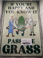 Happy and you know it 4/20 Tin Sign 8x11
