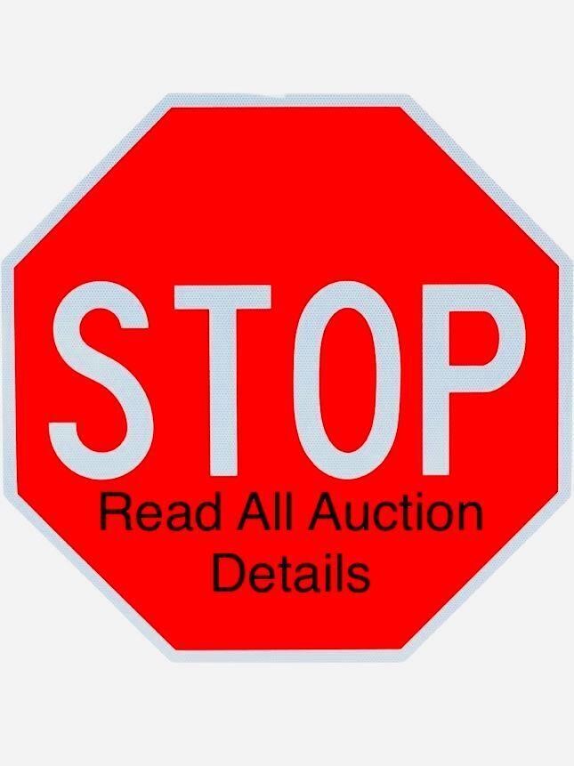 STOP - READ AUCTION DETAILS & TERMS/CONDITIONS