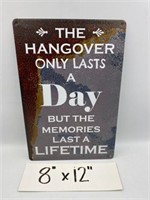 THE HANGOVER REPRODUCTION TIN SIGN