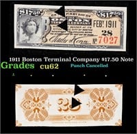 1911 Boston Terminal Company $17.50 Note Grades Se