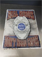 Police Heroes Sign 12x16"