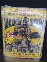 Don't Tread on Me Sign