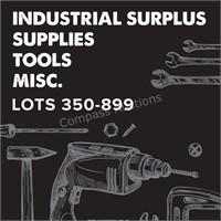 Industrial Surplus, Tools & Misc. - Lots 350-899