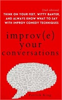 Improve Your Conversations: Think on Your Feet,