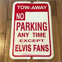 No Parking Except Elvis Fans Plastic Sign
