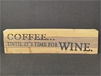 Wooden Coffee/Wine Sign