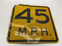 45MPH METAL SIGN 18 INX18IN