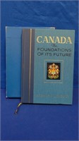Canada The Foundations Of Its Future S. Leacock