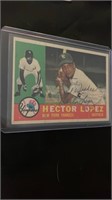 1960 Topps Card Hector Lopez Autograph