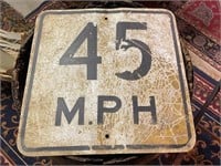 45 MPH Sign