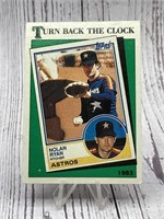 TURN BACK THE CLOCK TOPPS TRADING CARD NOLAN