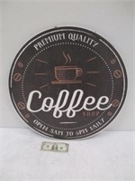 Round Premium Quality Coffee Sign - 24"
