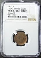 1903 CENT NGC MINT ERROR XF DETAILS