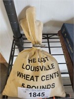 BAG THE LOST LOUISVILLE WHEAT CENTS 5 POUNDS