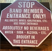 Stop Sign Band Member Entrance