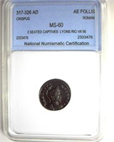 317-326 AD Crispus NNC MS60 AE Follis