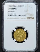 Rare 1846 Small Date $5 Liberty Gold NGC AU Cleane