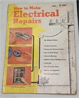 1956 How To Make Electrical Repairs Magazine