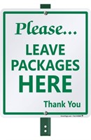 SmartSign "Please - Leave Packages Here, Thank