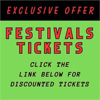 Festival Tickets - EXCLUSIVE OFFER HERE