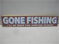 29"x 5.5" Wood Gone Fishing Sign