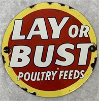 Round Enamel "LAY OR BUST POULTY FEEDS" Door Push