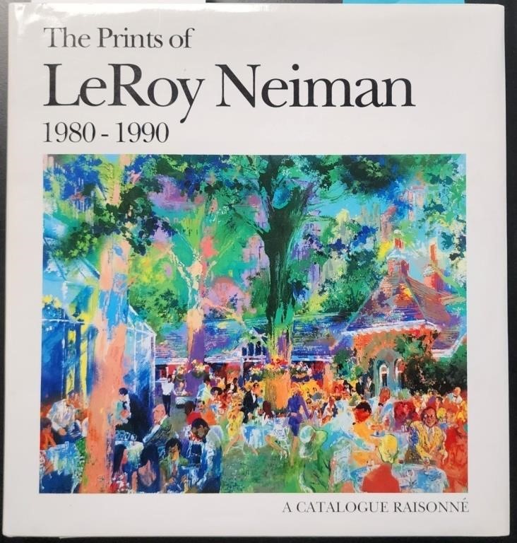 "The Prints of Leroy Neiman-A Catalogue Raissonne"