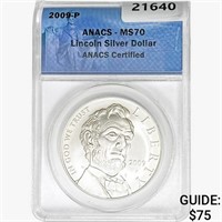 2009-P Lincoln Silver Dollar ANACS MS70
