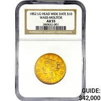 1852 $10 Gold Eagle NGC AU55 Lg HD Wide Dte