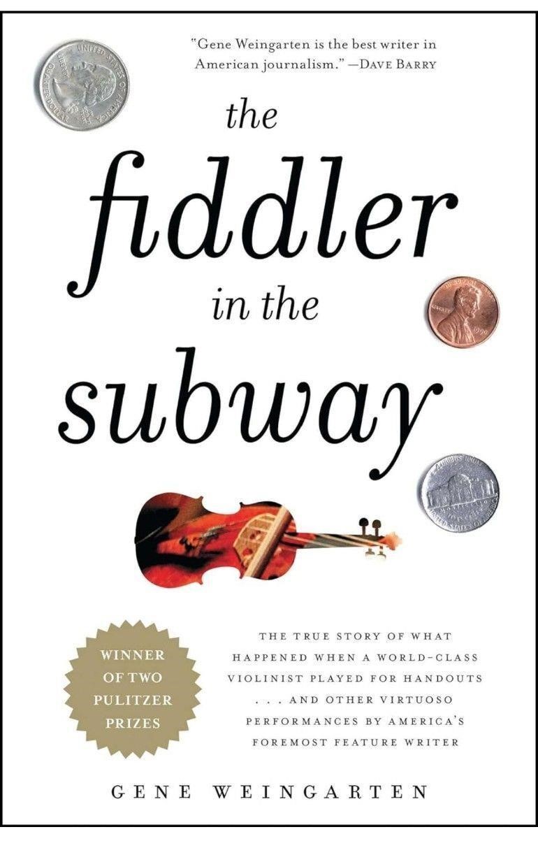 The Fiddler in the Subway: The Story of the