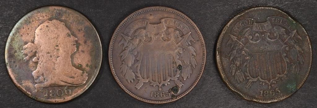 (1)1806 DRAPED BUST 1/2 CENT&(2)1865 2-CENT PIECES