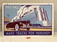 Vintage Style Make Tracks for Hershey Tin Sign