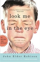 JOHN ELDER ROBISON LOOK ME IN THE EYE NOVEL