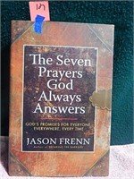 The 7 Prayers God Always Answers ©2011