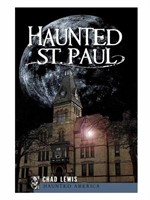 Haunted St Paul by Chad Lewis Paperback Book