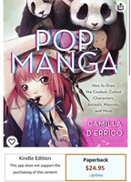 Pop Manga: How to Draw the Coolest, Cutest