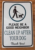 Clean Up After Your Dog Metal Sign