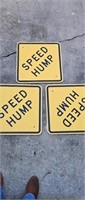 3x Metal Speed Hump Signs