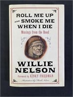 'Roll Me Up...'By Willie Nelson